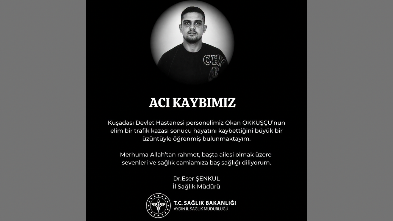 Aydın Sağlık İl Müdürü Şenkul'dan taziye mesajı-2